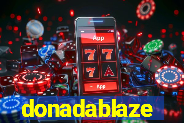 donadablaze