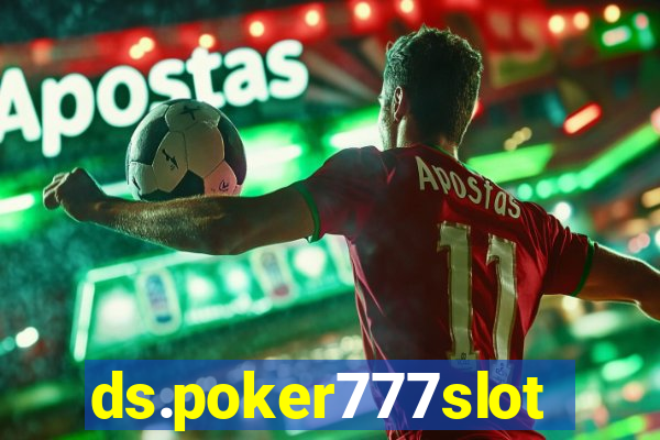 ds.poker777slots.com
