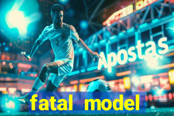 fatal model barreiras ba