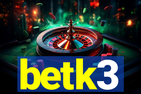 betk3