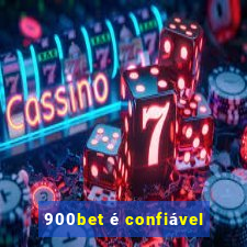 900bet é confiável