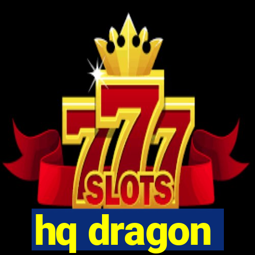 hq dragon