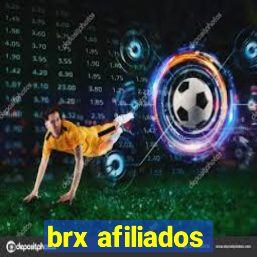 brx afiliados