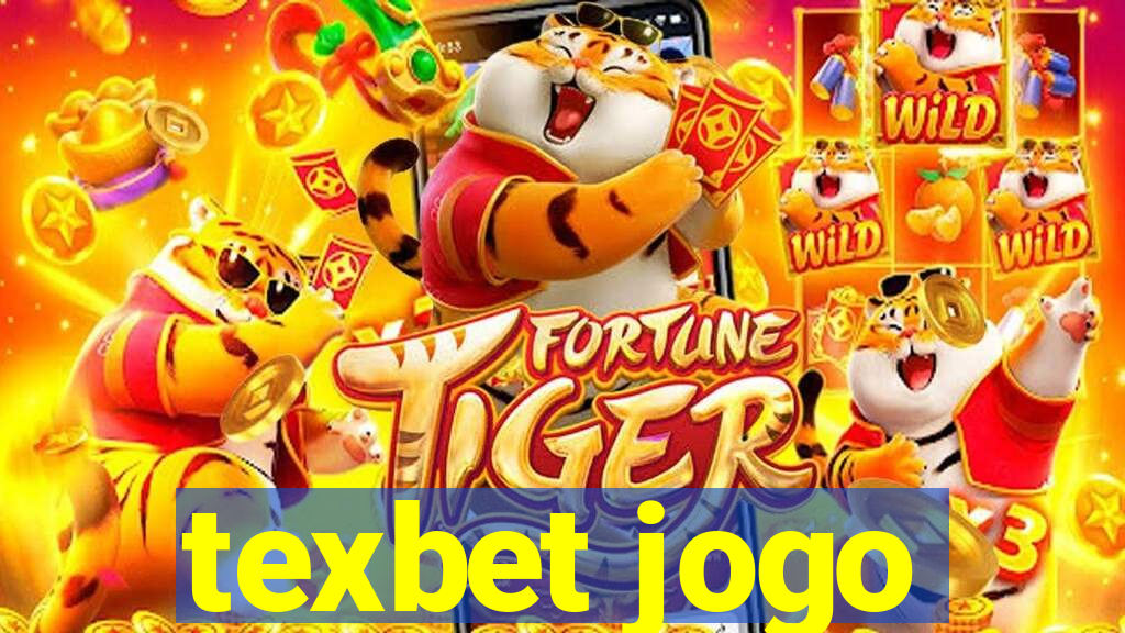 texbet jogo