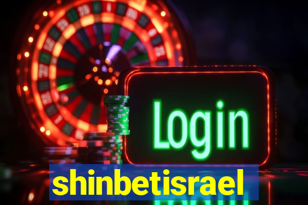 shinbetisrael