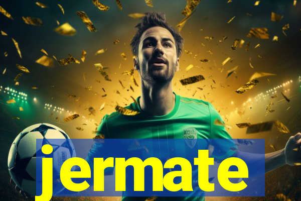 jermate