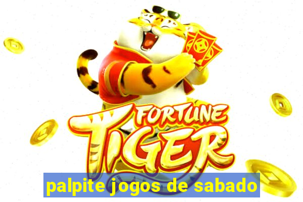 palpite jogos de sabado