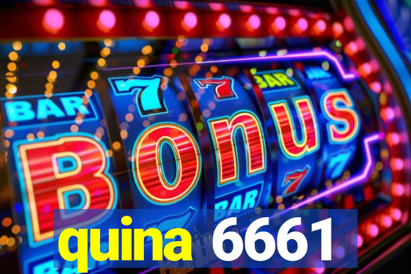 quina 6661