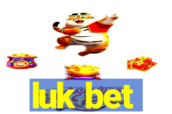 luk bet