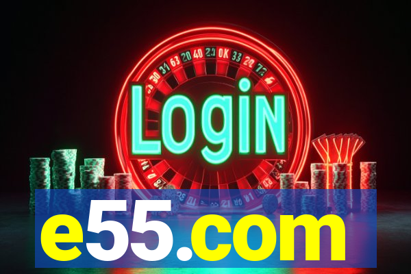 e55.com