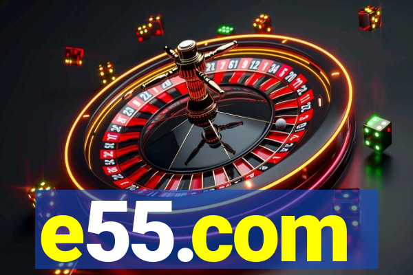 e55.com