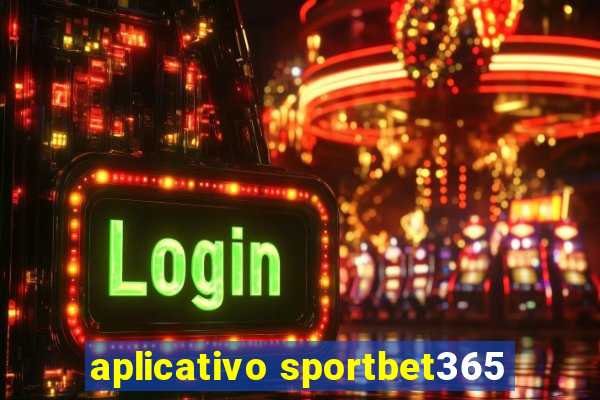 aplicativo sportbet365