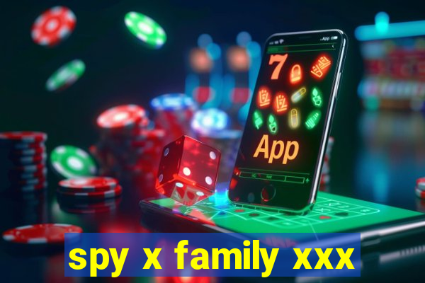 spy x family xxx