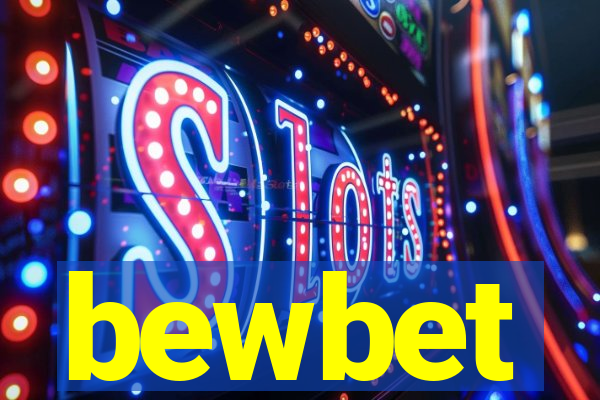 bewbet