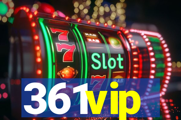 361vip
