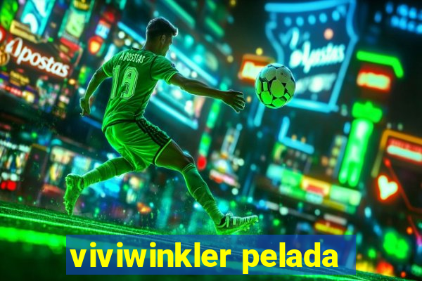 viviwinkler pelada