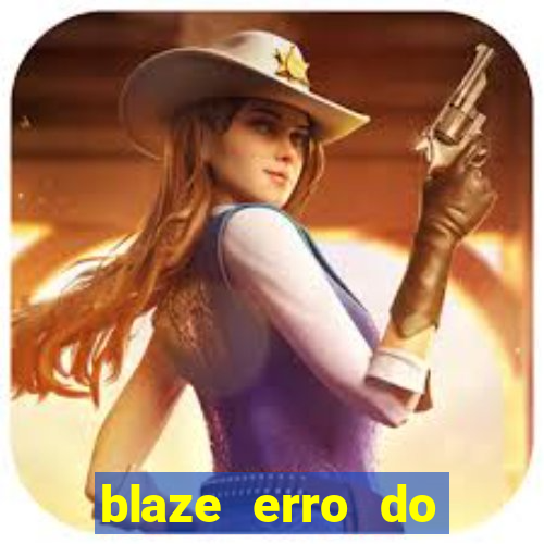 blaze erro do servidor interno
