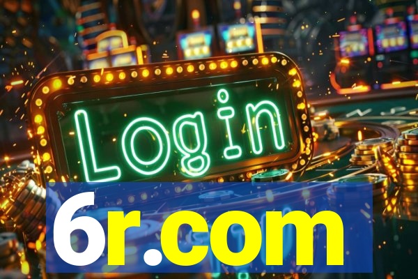 6r.com