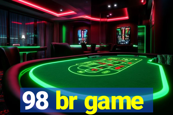 98 br game
