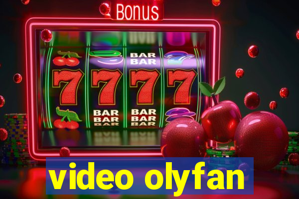 video olyfan