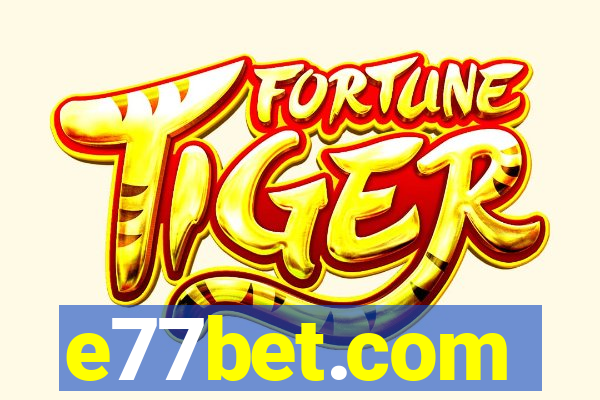 e77bet.com