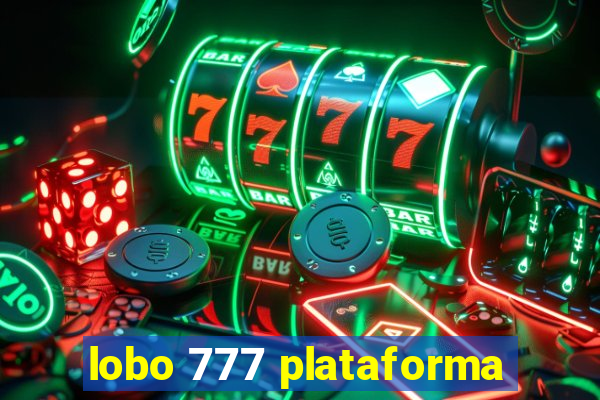 lobo 777 plataforma