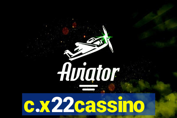 c.x22cassino