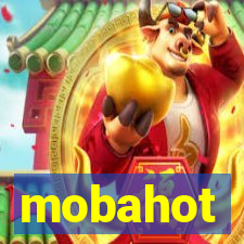 mobahot