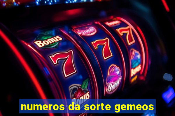 numeros da sorte gemeos