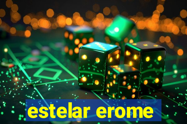 estelar erome