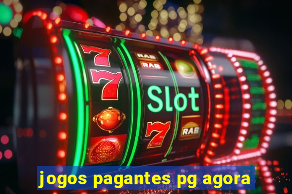 jogos pagantes pg agora