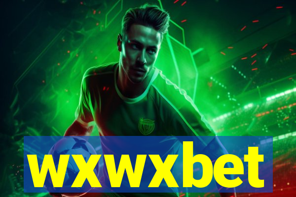wxwxbet