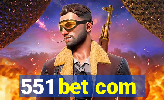 551 bet com