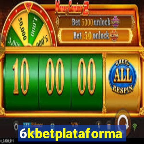 6kbetplataforma