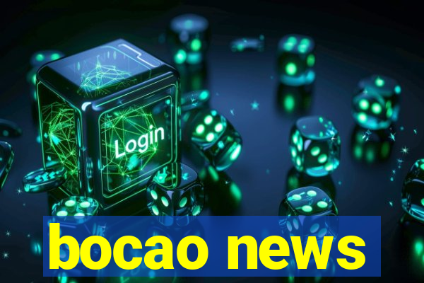 bocao news