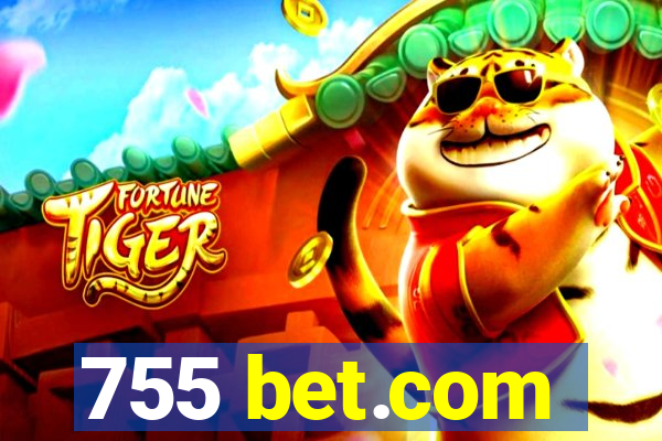 755 bet.com