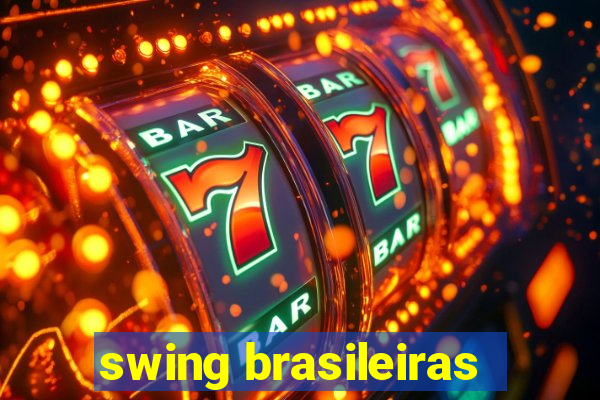 swing brasileiras