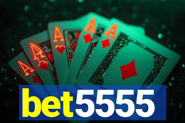 bet5555