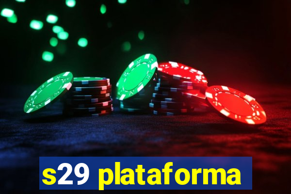 s29 plataforma