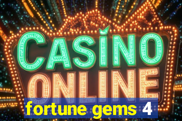 fortune gems 4