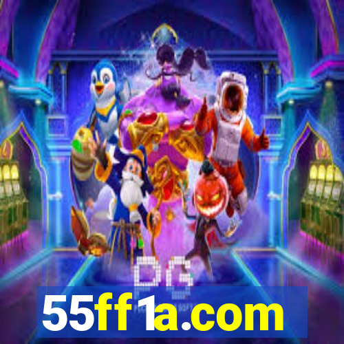 55ff1a.com