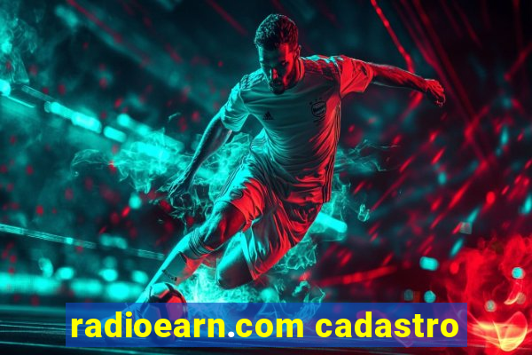 radioearn.com cadastro