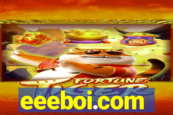 eeeboi.com