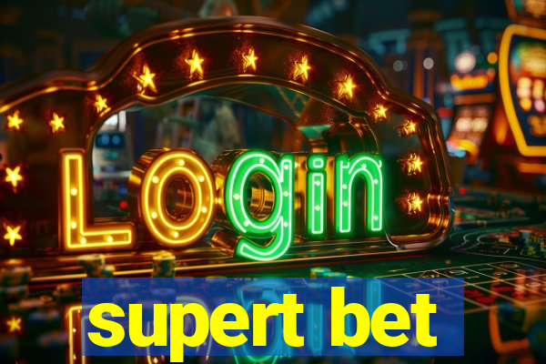 supert bet