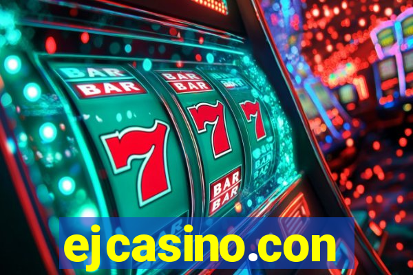 ejcasino.con
