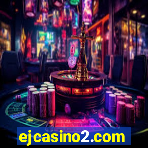 ejcasino2.com