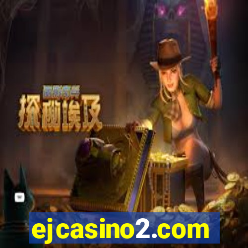 ejcasino2.com