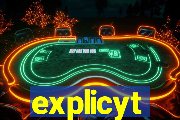 explicyt