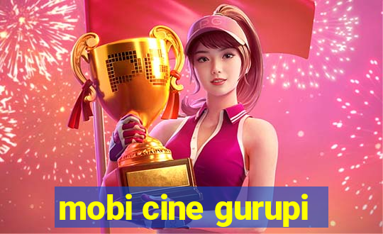 mobi cine gurupi