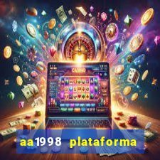 aa1998 plataforma de jogos